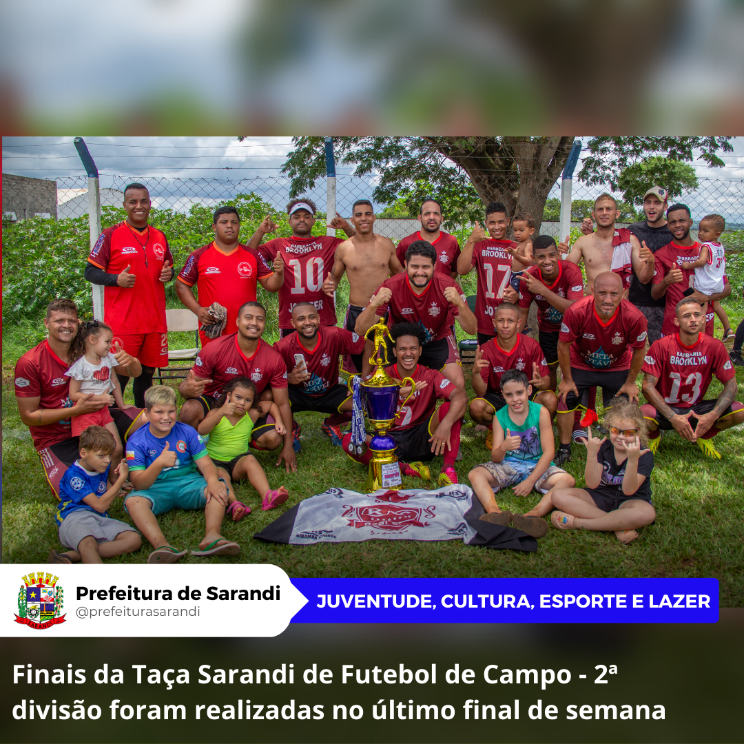 Finais da Taça Sarandi de Futebol de Campo - 2ª divisão foram realizadas no último final de semana